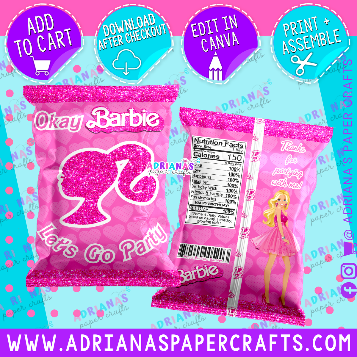 Editable Barbie Chip Bag Design - Canva – Adriana's Paper Crafts
